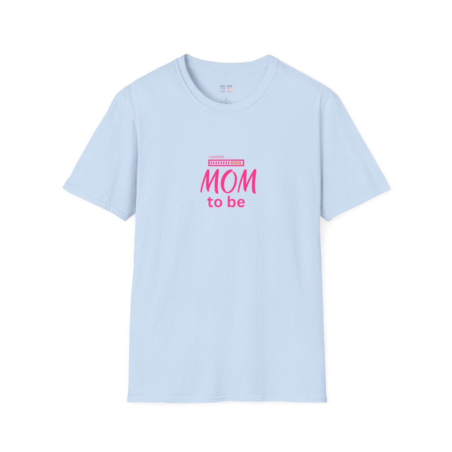 Dog Mom To Be - Unisex Softstyle T-Shirt