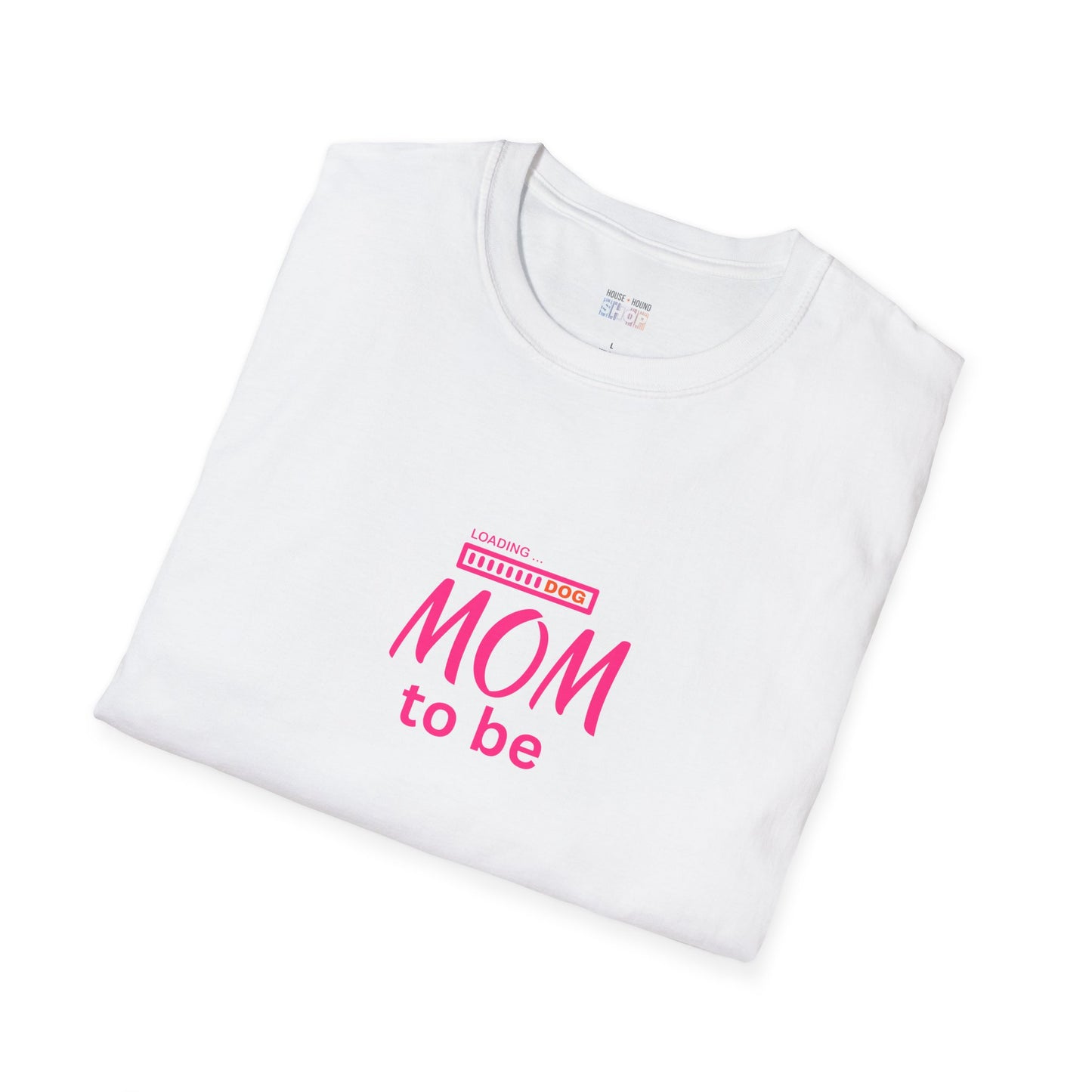 Dog Mom To Be - Unisex Softstyle T-Shirt