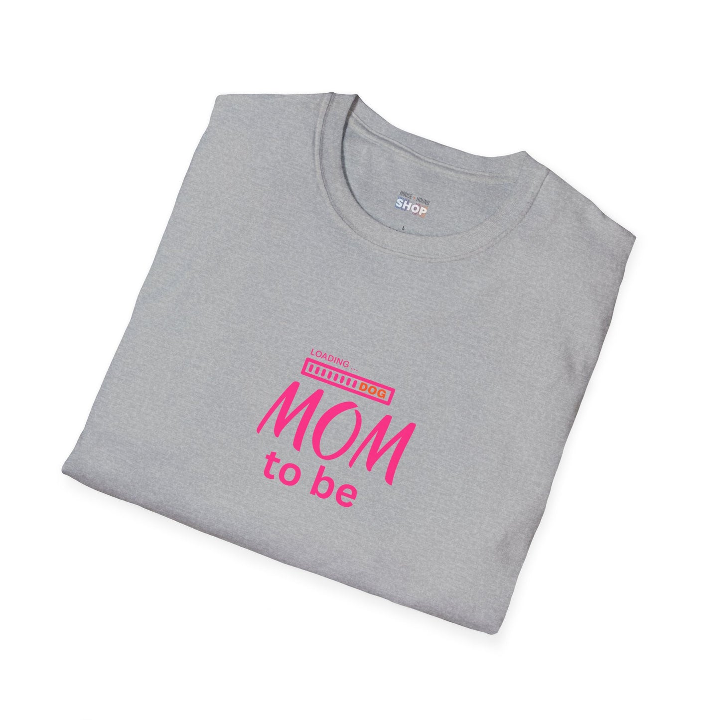 Dog Mom To Be - Unisex Softstyle T-Shirt