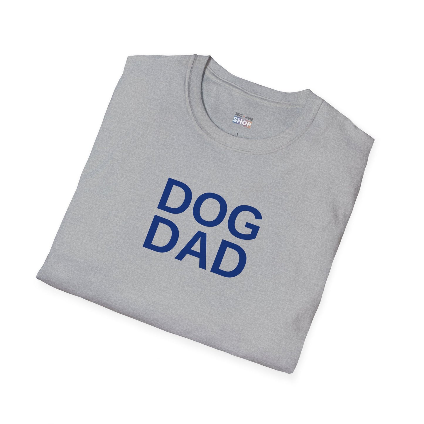Dog Dad - Softstyle T-Shirt